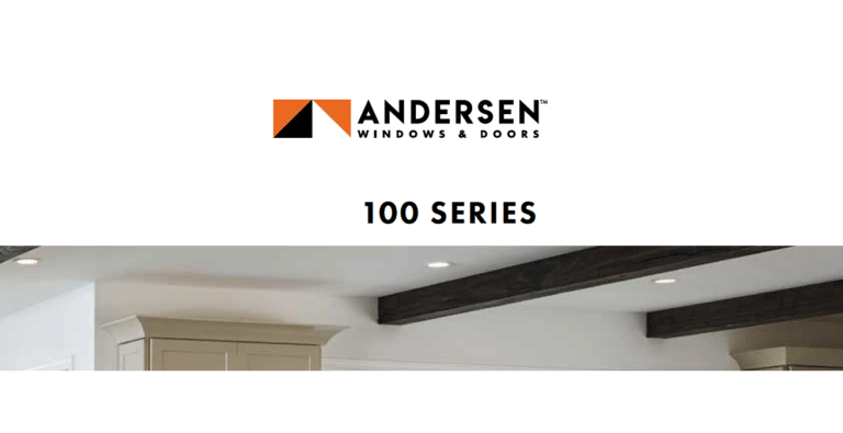 Take A Look About Andersen 100 Series Reviews