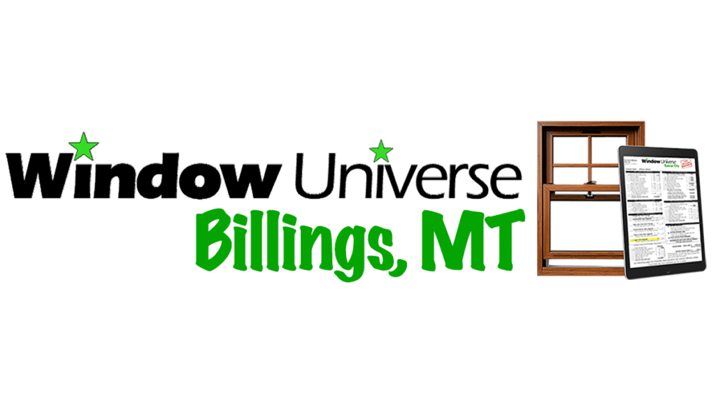The Best Replacement Window Company in Billings, MT Window Universe!